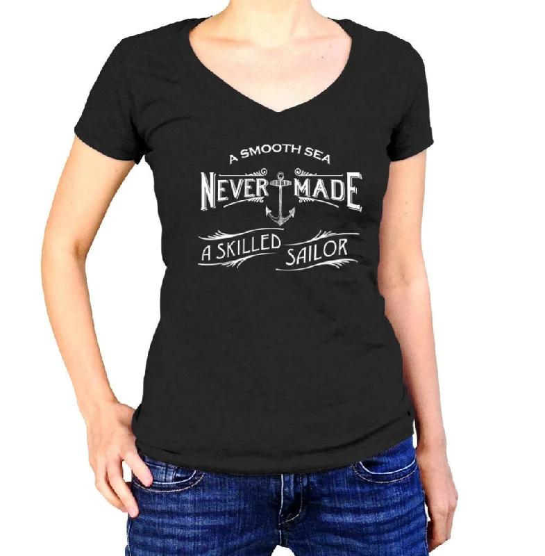 Women's A Smooth Sea Never Made A Skilled Sailor Vneck T-Shirt