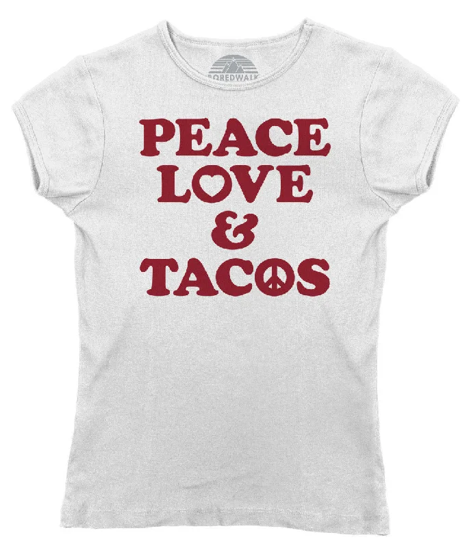 Women's Peace Love and Tacos T-Shirt