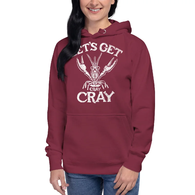 Let's Get Cray Cray Classic Fleece Pullover Hoodie